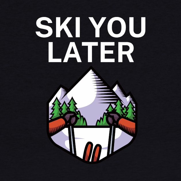 Ski you later by maxcode